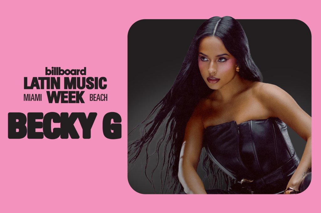 Becky G se suma a Billboard Latin Music Week 2026