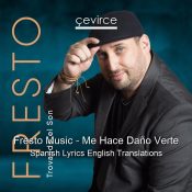 fresto-music-me-hace-dano-verte-spanish-lyrics-english-translations-1